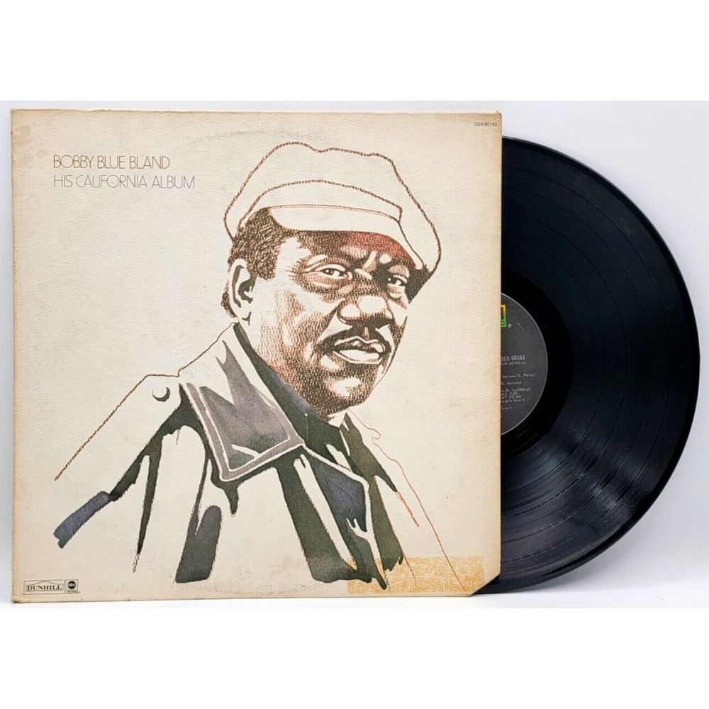BOBBY BLUE BLAND - HIS CALIFORNIA ALBUM - SOUL LP ABC DUNHILL DSX 50163